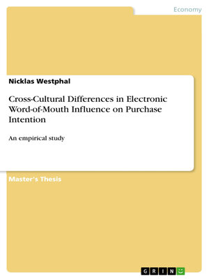 cover image of Cross-Cultural Differences in Electronic Word-of-Mouth Influence on Purchase Intention